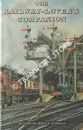 The Railway-Lover's Companion  by MORGAN, Bryan 